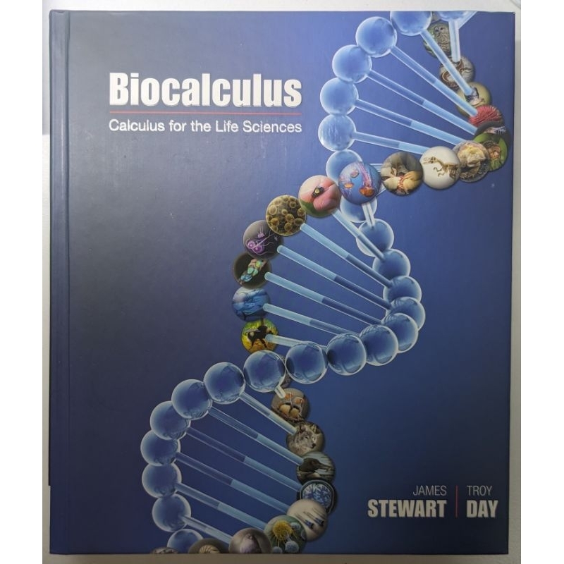 Biocalculus: Calculus for the Life Sciences 1st Edition 2015
