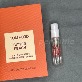 湯姆·福特 苦桃（桃澀花蜜）Tom Ford Bitter Peach-1.5ml香水樣品試用裝 香氛噴霧 小香小樣