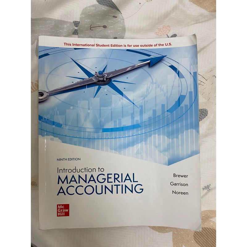 Introduction to Managerial Accounting 第9版