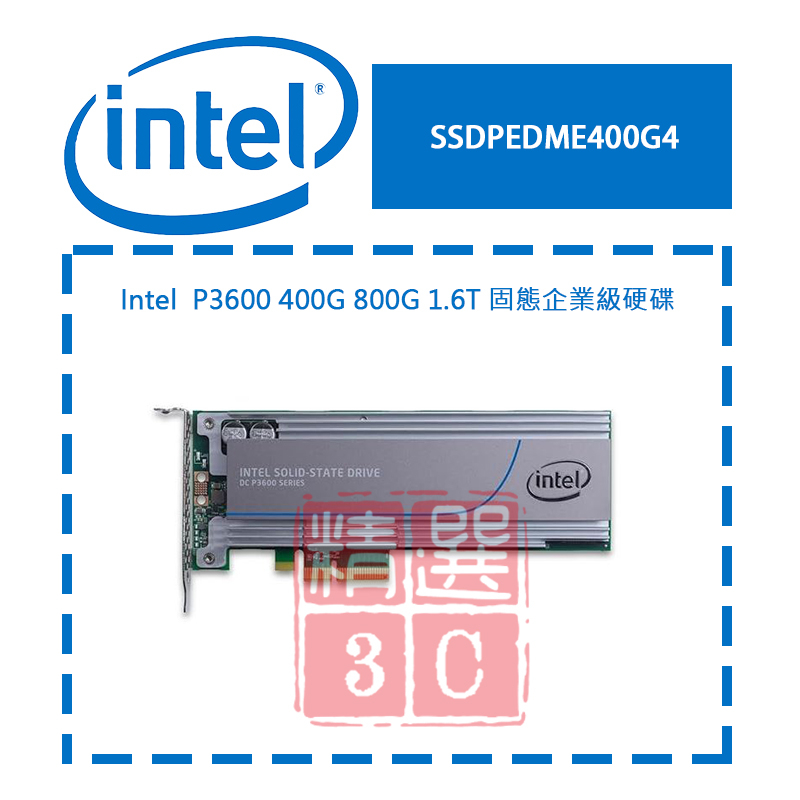 Intel SSDPEDME400G4 P3600 400G 800G 1.6T 固態硬碟