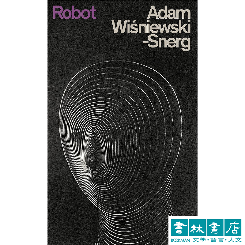 Robot 原文小說 波蘭科幻小說 Adam Wisniewski-Snerg