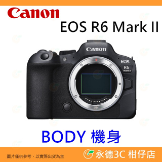 Canon EOS R6 II BODY 微單眼相機 機身 平輸水貨 繁中 中文介面 一年保固