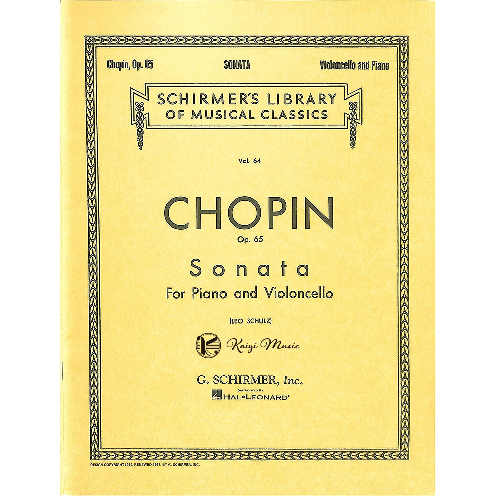 【凱翊︱Schirmer】蕭邦G小調奏鳴曲Op.65大提琴與鋼琴伴奏樂譜Chopin Sonata in G Minor