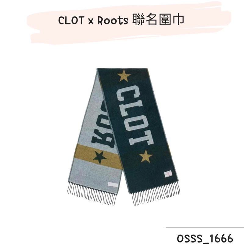 OSSS-1666 / CLOT x ROOTS聯名圍巾