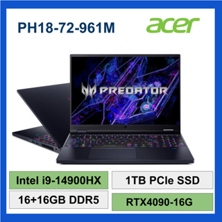 Acer 宏碁 PH18-72-961M i9-14900HX 32G 1TB RTX4090-16G WIN11