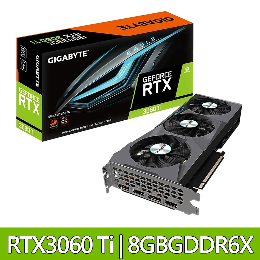 技嘉 RTX 3060 Ti EAGLE OC D6X 8G 顯示卡(N306TXEAGLE OC-8GD)