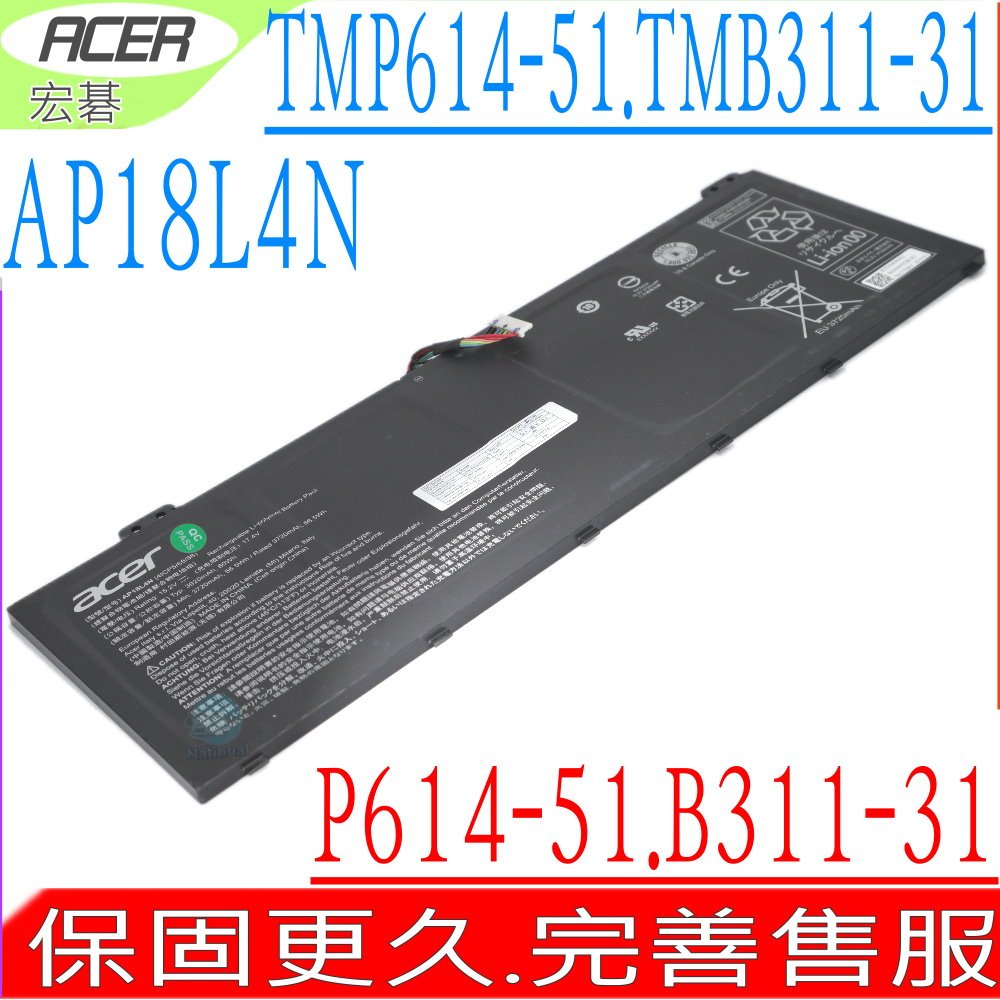 ACER AP18L4N 電池 宏碁 TMP614-51 TMP614-51T TMB311-31 4ICP5/65/8