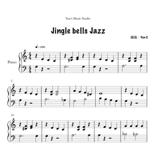 《Jingle bells Jazz》聖誕鈴聲 鋼琴譜 簡易版 / Yun’s Music Studio