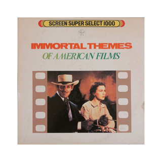 Immortal Themes Of American Films - 永垂不朽的美國電影配樂合集電影配樂 原聲帶 LP