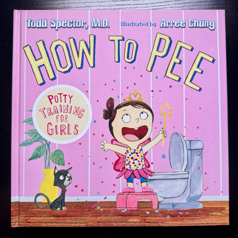 全新 How To Pee : Potty Training for Girls 精裝｜英文繪本｜戒尿布 女孩 親子共讀