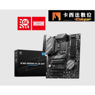 微星MSI B760 GAMING PLUS WIFI/主機板-DDR5/卡西法數位