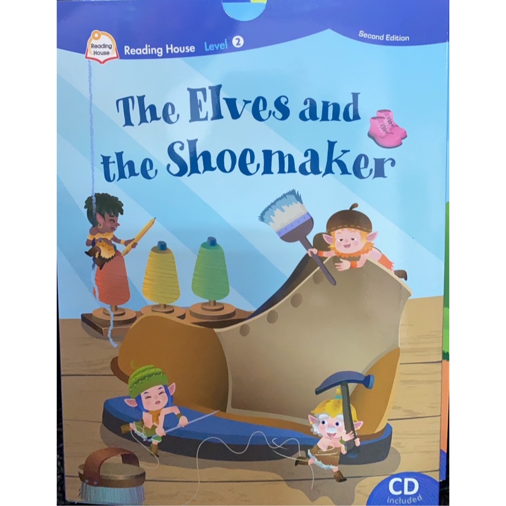 Reading House Level 2The Elves and  the Shoemaker