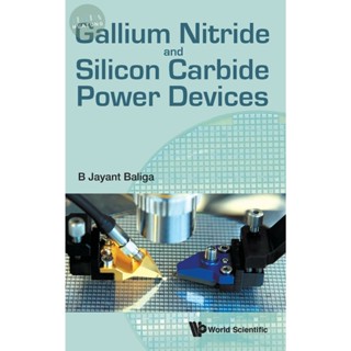 <姆斯>GALLIUM NITRIDE AND SILICON CARBIDE POWER DEVICES /BALIGA 9789813109407 <華通書坊/姆斯>