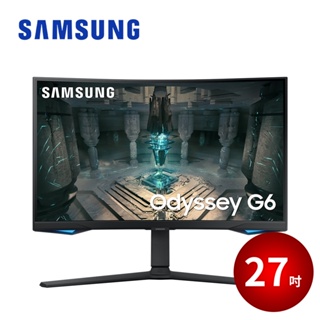 SAMSUNG 27吋 Odyssey G6 1000R 曲面電競顯示器 電腦螢幕 S27BG650EC 【現折券】