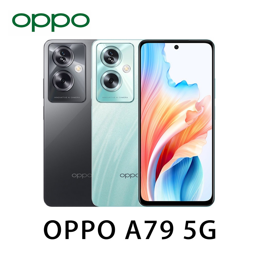OPPO A79 5G (4G/128G)6.72吋 八核心 全新保固 雙卡雙待 工作機 現貨