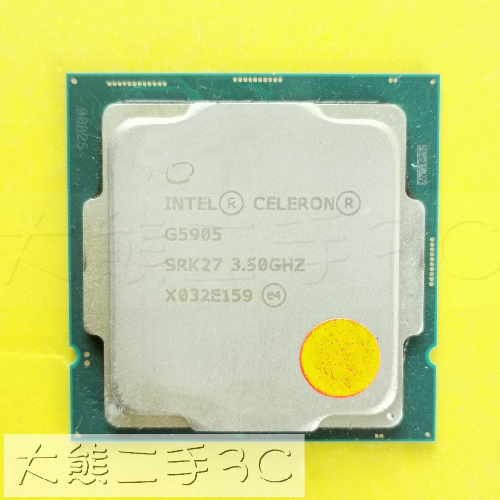 【大熊二手3C】CPU-1200 Celeron G5905 3.5G 4M 8 GT/s SRK27-2C2T