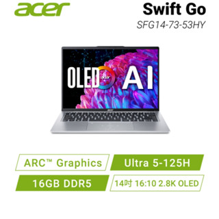 acer Swift Go SFG14-73-53HY 宏碁AI輕纖筆電/Ultra 5/14吋16:10 OLED