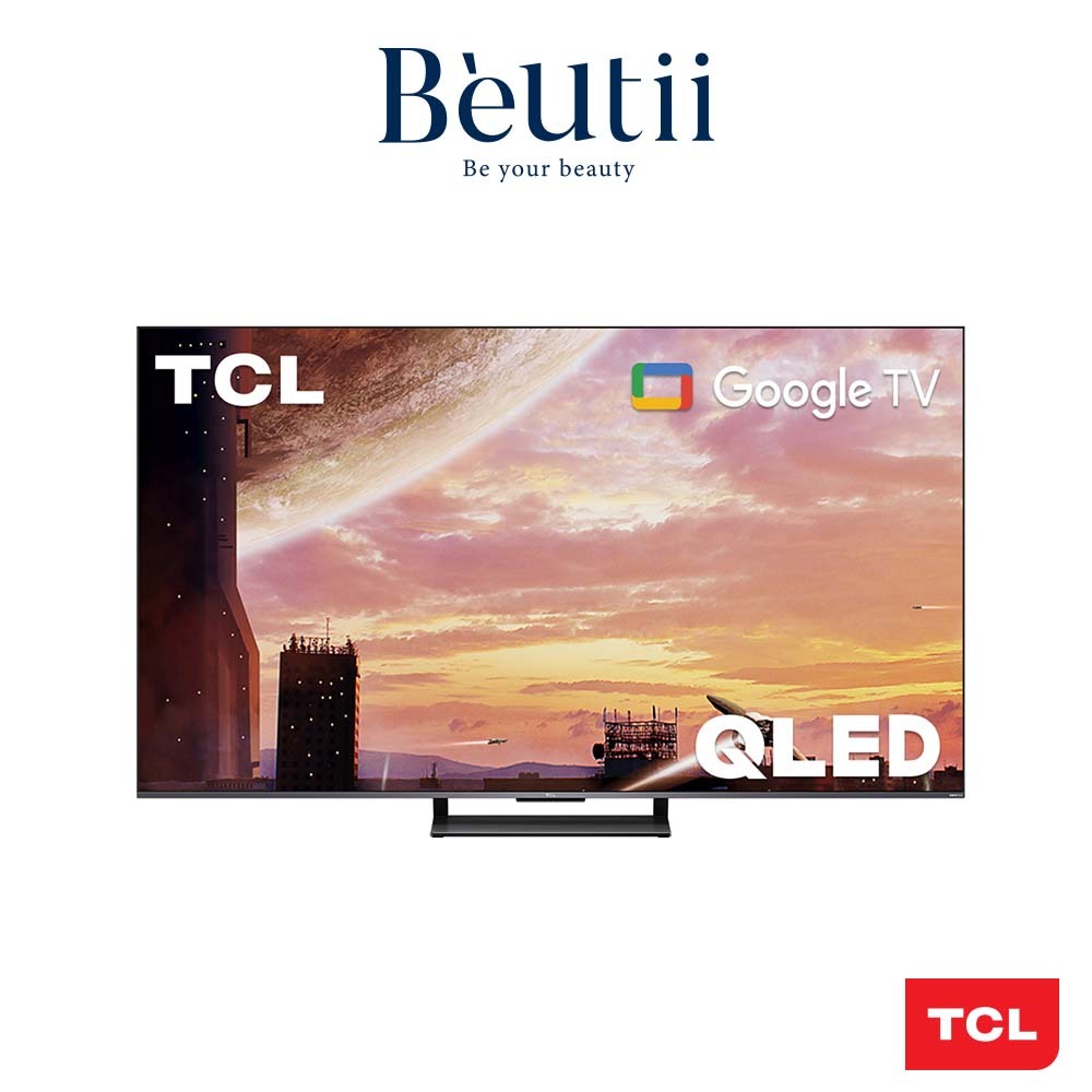 TCL 55吋 C736 QLED 智慧聯網液晶顯示器(鐵灰色)  量子智能連網 4K高解析 一級玩家首選 Beutii