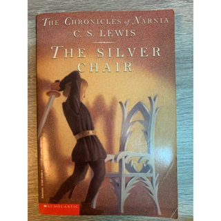 The silver chair 納尼亞傳奇  The chronicles of narnia 英文小說