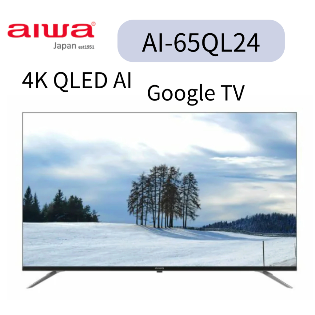 Aiwa 日本愛華 65吋4K HDR Google TV QLED量子點智慧聯網液晶顯示器(AI-65QL24)