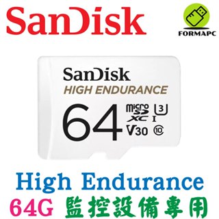 SanDisk HIGH Endurance microSDXC 64G 64GB 高耐用強效能監控裝置專用 記憶卡