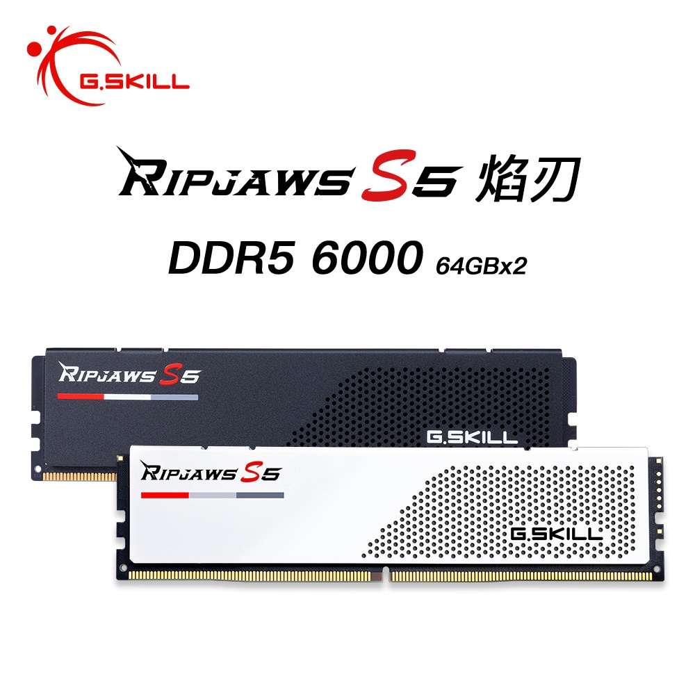 芝奇G.SKILLRipjaws S5焰刃  雙通道 DDR5-6000 CL34 64G*2黑