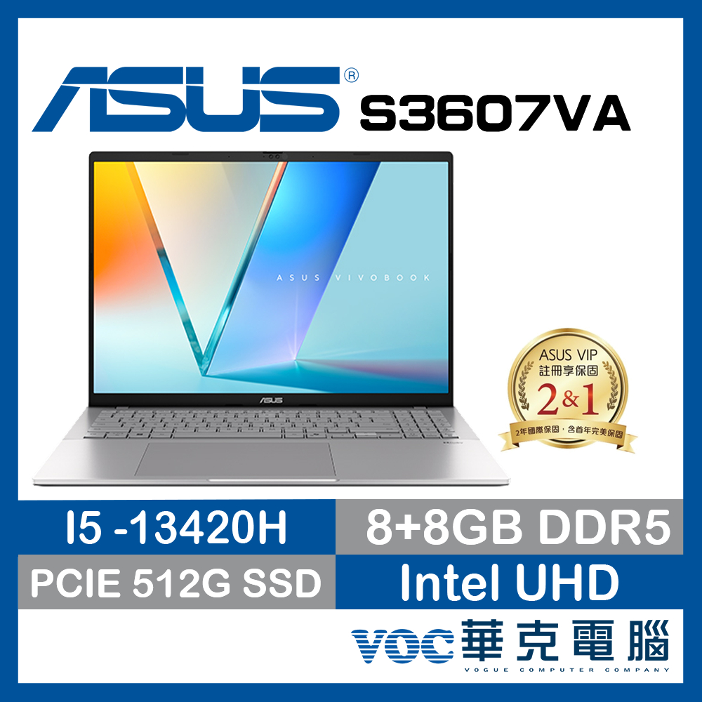 ASUS華碩 S3607VA-0052S13420H 16吋筆電 i5-13420H/8GB+8GB/512G