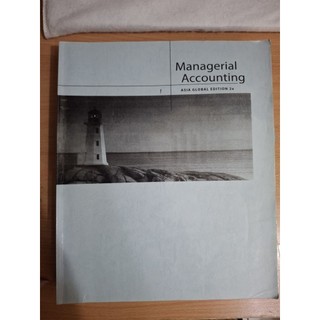 Managerial Accounting:An Asian Perspective 2/E