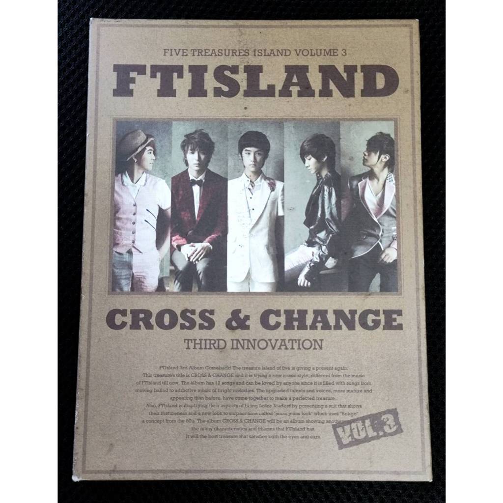 FTISLAND CROSS&CHANGE 交叉與變化 VOL.3(國際IFPI雷標認證)