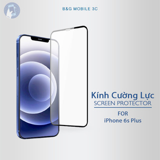 Kính Cường Lực iPhone 6s Plus