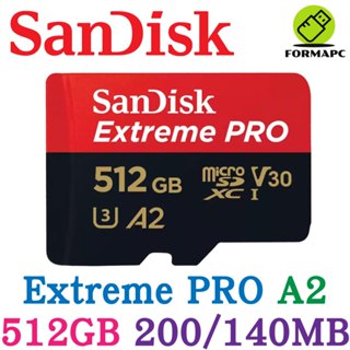 SanDisk Extreme Pro MicroSDXC 512G 512GB A2 U3 TF 200M 高速記憶卡