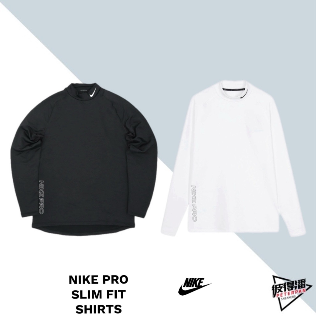 NIKE PRO SLIM FIT SHIRTS 長袖上衣 運動衣 吸濕排汗 黑/白 DQ6608-100/010