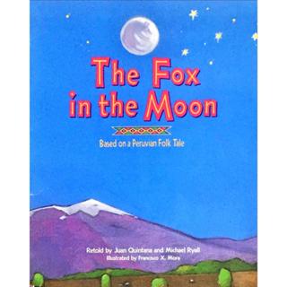 The Fox in the Moon: Based On A Peruvian Folk Tale Paperback