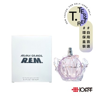 Ariana Grande R.E.M 女性淡香精 100ml （TESTER）（無蓋）〔 10點半香水美妝 〕