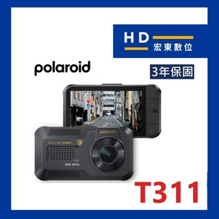 【送安裝+64G】 寶麗萊 Polaroid T311 前後雙錄 測速提醒 WIFI更新 即時下載 行車記錄器 宏東數位