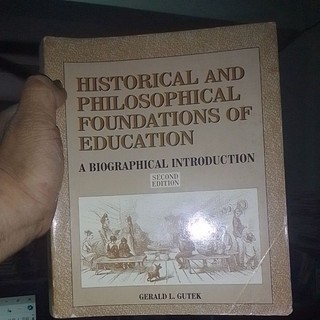 Historical and Philosophical Foundations of Education 2nd Ed