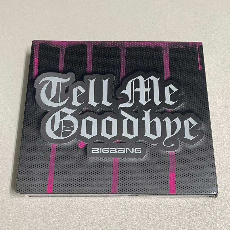 TELL ME GOODBYE BIGBANG的價格推薦- 2026年2月| 比價比個夠BigGo