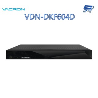 昌運監視器 VACRON VDN-DKF604D 4路 影音錄影系統主機 可同時錄影/遠端連線 請來電洽詢