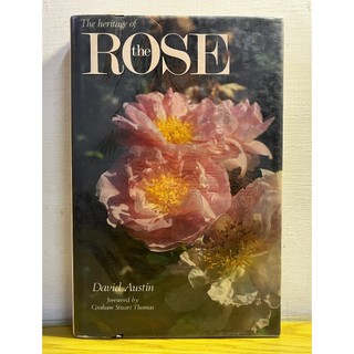 二手絕版玫瑰花園藝術書 The Heritage of the Rose David Austin/玫瑰/薔薇/ROSE