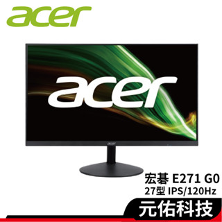 Acer宏碁 E271 G0 27吋 螢幕 FHD IPS 120Hz 5ms 低藍光 無閃頻 顯示器 電腦螢幕