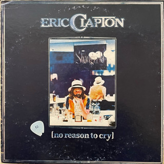 ｛肥貓黑膠｝西洋流行音樂：艾瑞克克雷普頓Eric Clapton-No Reason To Cry