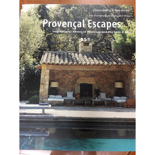 ［二手］Provençal Escapes :Inspirational Homes in Provence And..