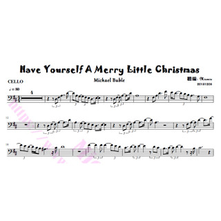 大提琴譜 聖誕歌曲Have yourself a merry little Christmas/Cello Sheets
