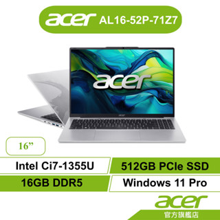 Acer 宏碁Aspire AL16-52P-71Z7 i7 16G 512GB 文書筆電【聊聊領折券】