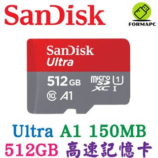 SanDisk Ultra MicroSDXC microSD 512G 512GB A1 TF 150MB 高速記憶卡