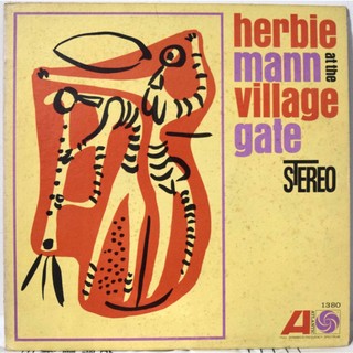 Herbie Mann – Herbie Mann At The Village Gate 黑膠唱片 1966 美版