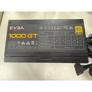 #P308 EVGA 1000W 全模組 80+金牌 1000 GT 電源供應器 缺部分模組線