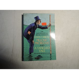《Mathematical Recreations of Lewis Carroll Vol.1》｜Dover Publ