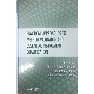 Practical Approaches to Method Validation and 9780470121948
