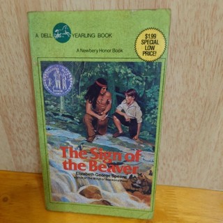 The Sign of the Beaver by Elizabeth George Speare